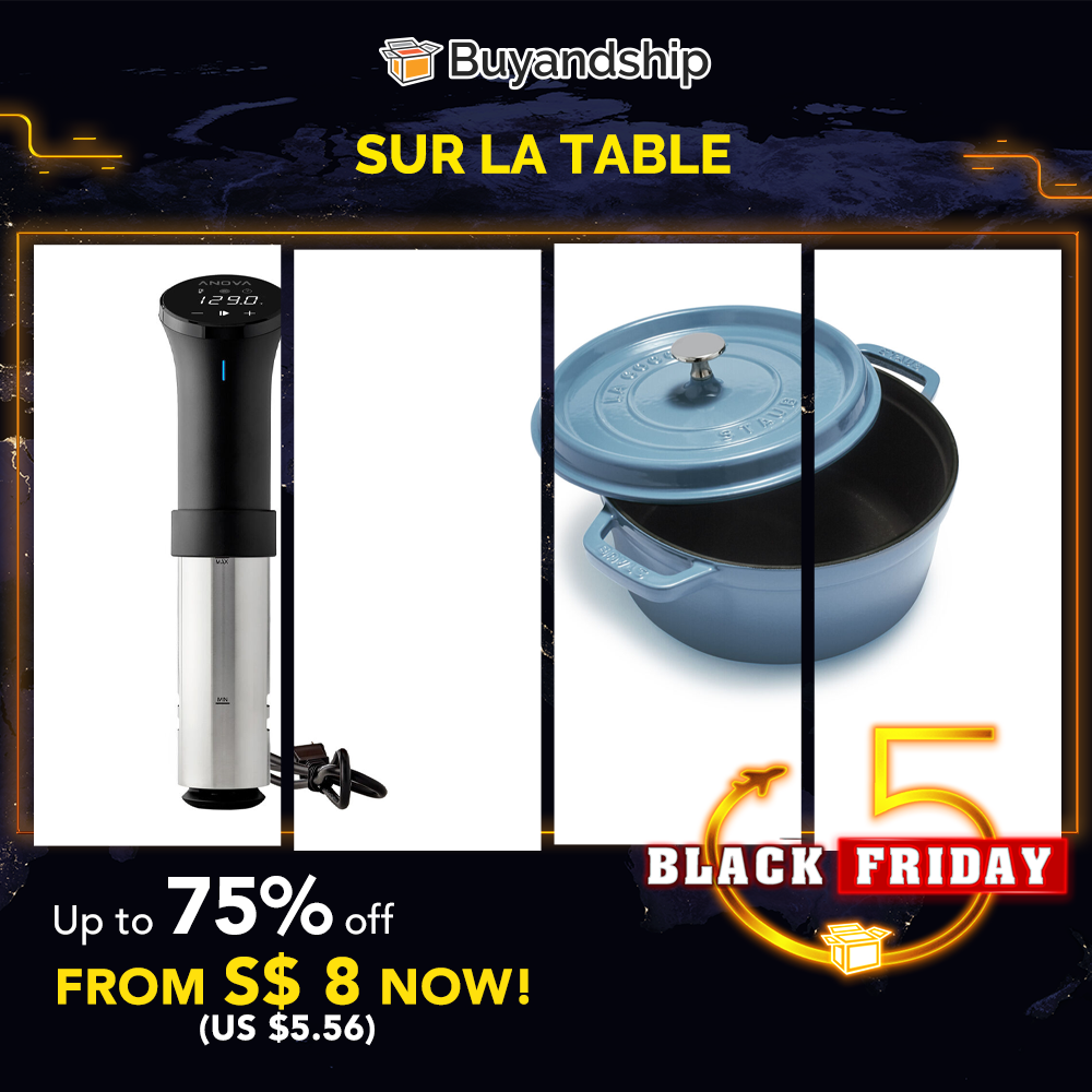 Sur La Table’s Black Friday Sale Buyandship Singapore