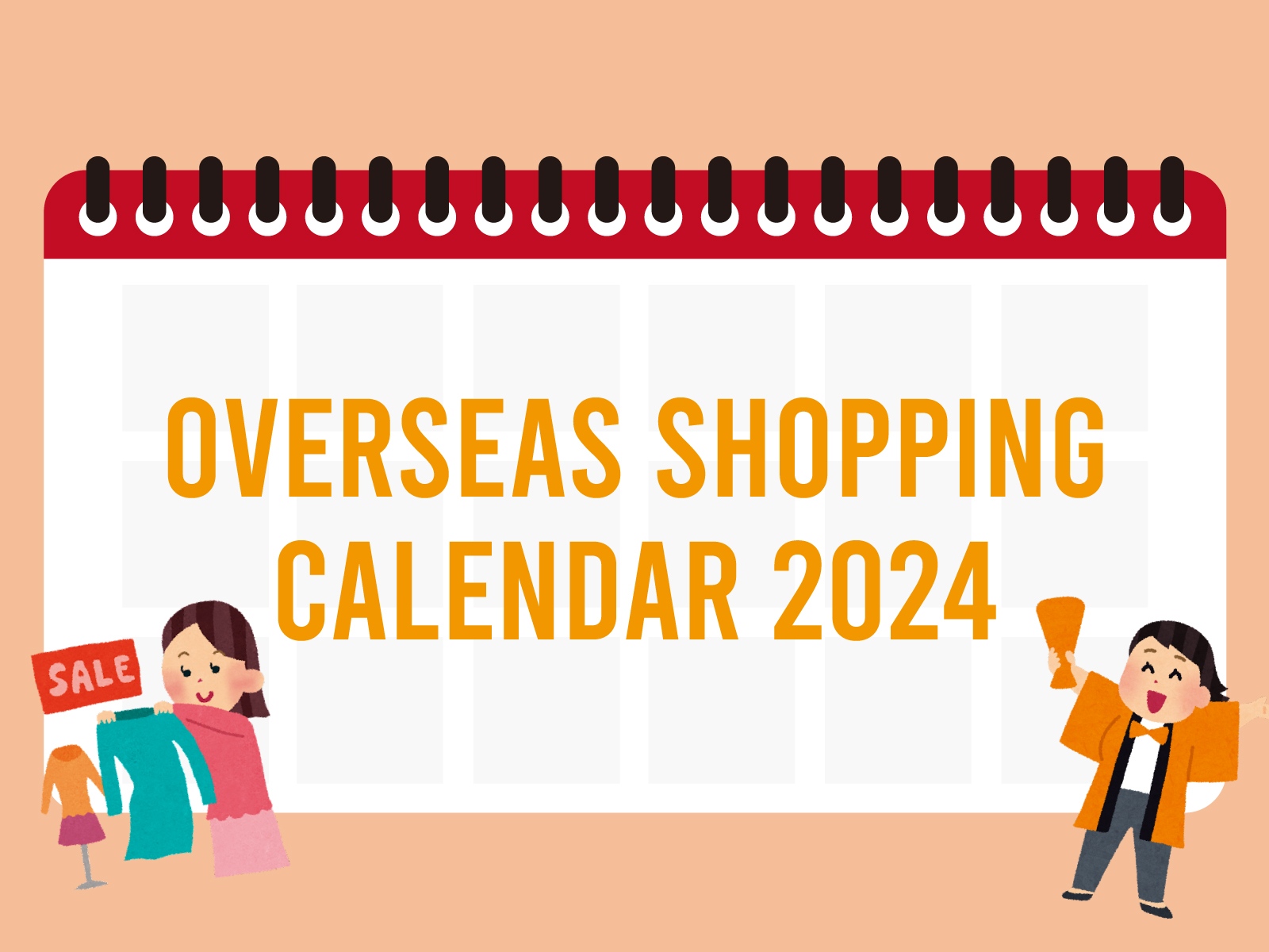 Shopping Calendar 2024 Major Sales Events to Shop This Year
