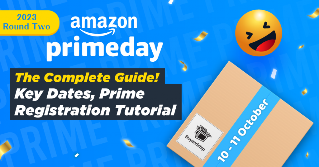 Guide to  Prime Big Deal Day 2023! Key Dates, Free Prime Membership  Registration & Unsubscription Tutorial
