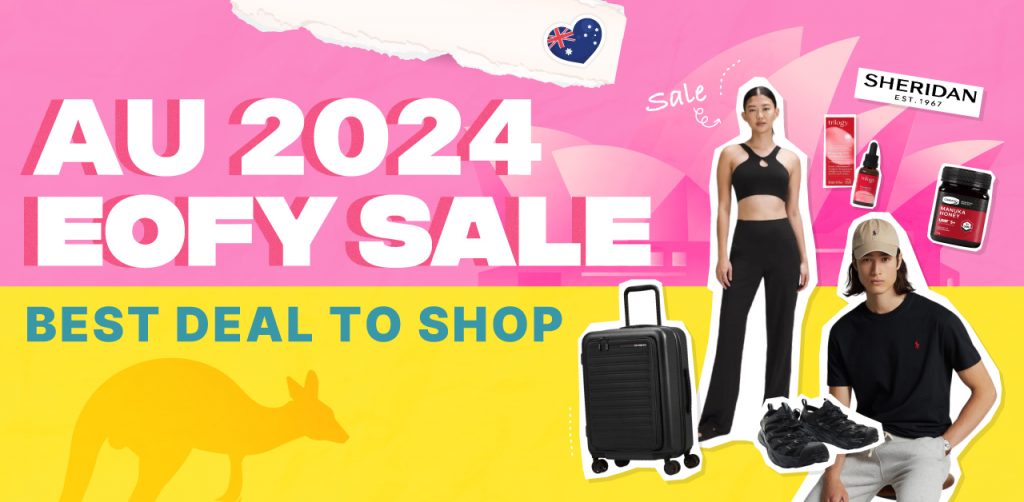 Australia EOFY Sales Directory 2024! 40+ Best Deals to Shop w/ Must-Buy Popular Aussie Websites